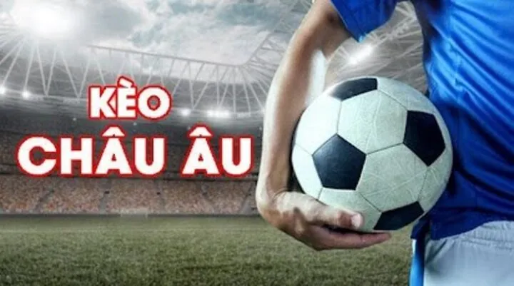 Giới thiệu về Kèo châu Âu trong cá cược thể thao